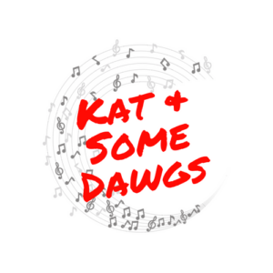 KAT & SOME DAWGS