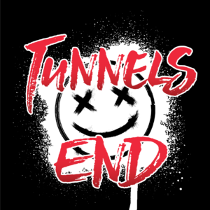 TUNNELS END